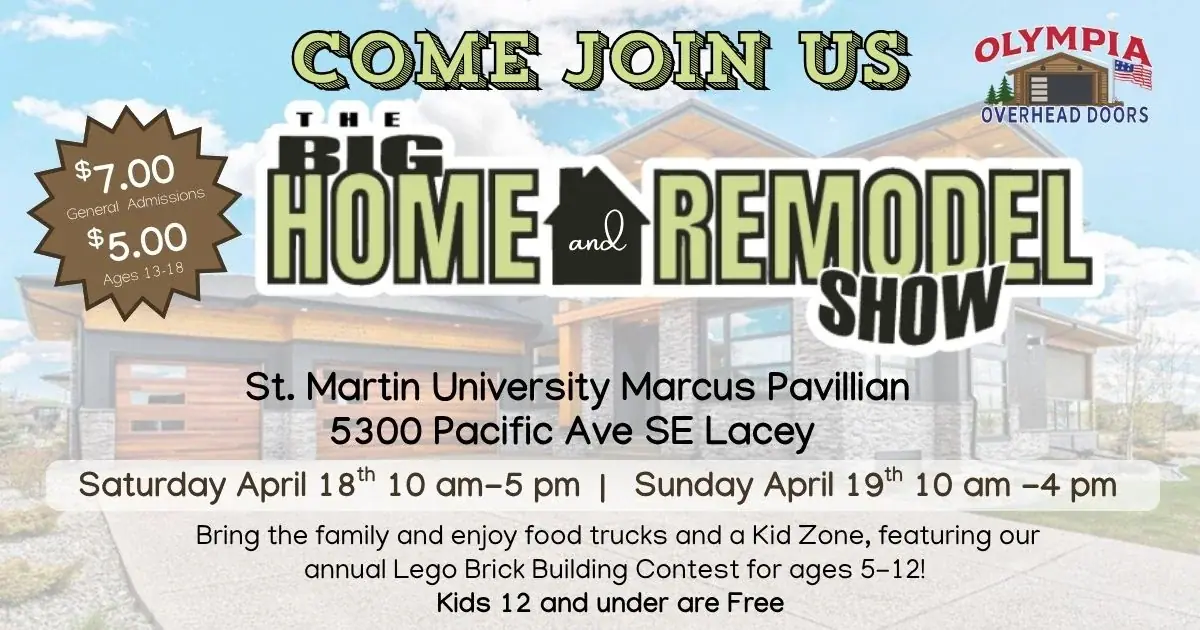 The Big Home & Remodel Show at Saint Martin's University Marcus Pavilion, Lacey